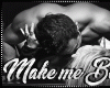 G.MakeMeBeg