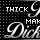 Thick thighs...