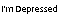 Depression.