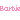 Barbie.