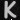 Letter k