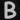 Letter B2