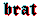 Brat