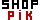 shop pik