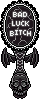 A l Bad Luck