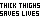 Thick