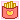 mi fries!!!