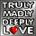Truely Love