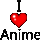 i love anime