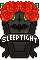 . sleep tight