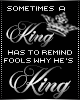 Sometimes A King