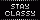 Stay Classy
