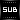 Sub