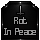 Rot In Peace